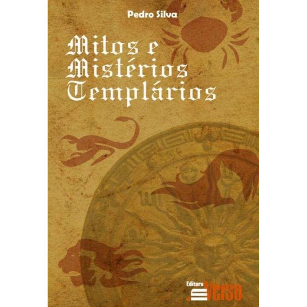 Mitos e Mistérios Templários