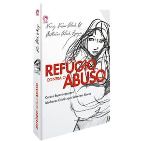 Refúgio Contra O Abuso, De Clark, Nancy Nason. Editora Casa Publicadora Das Assembleias De Deus, Capa Mole Em Português,