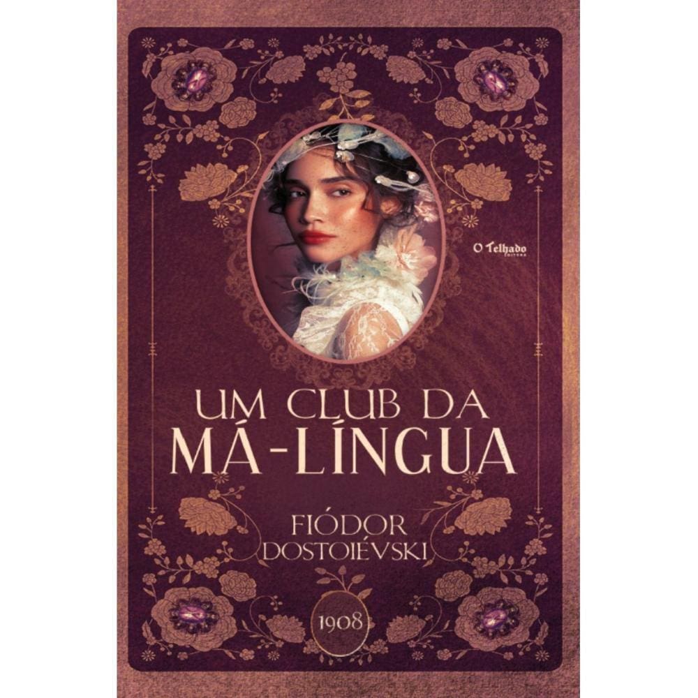 Um club da má-língua ( Fiódor Dostoiévski )