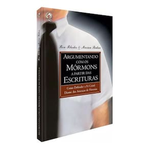 Argumentando Com Os Mórmons A Partir Das Escrituras, Ron Rhodes - Cpad