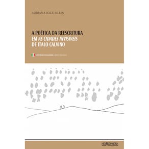 A poética da reescritura: em as cidades invisíveis de Italo Calvino