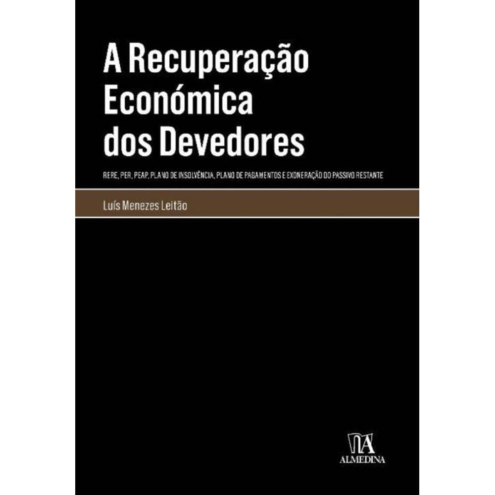 Recuperacao Economica Dos Devedores, A