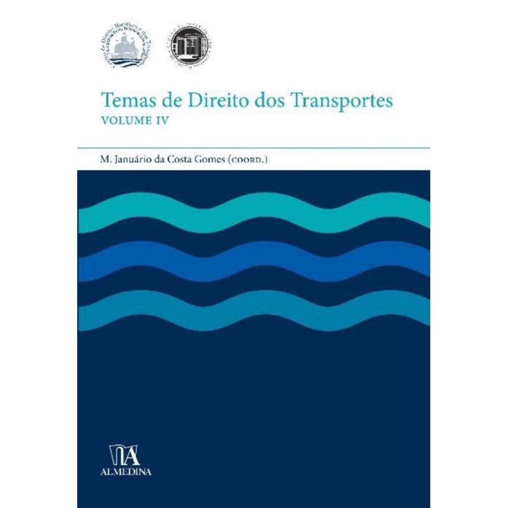 Temas De Direito Dos Transportes - Vol. Iv