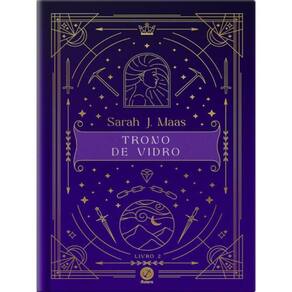 Trono De Vidro (Vol. 2 Trono De Vidro - Edição Especial) - Vol. 2