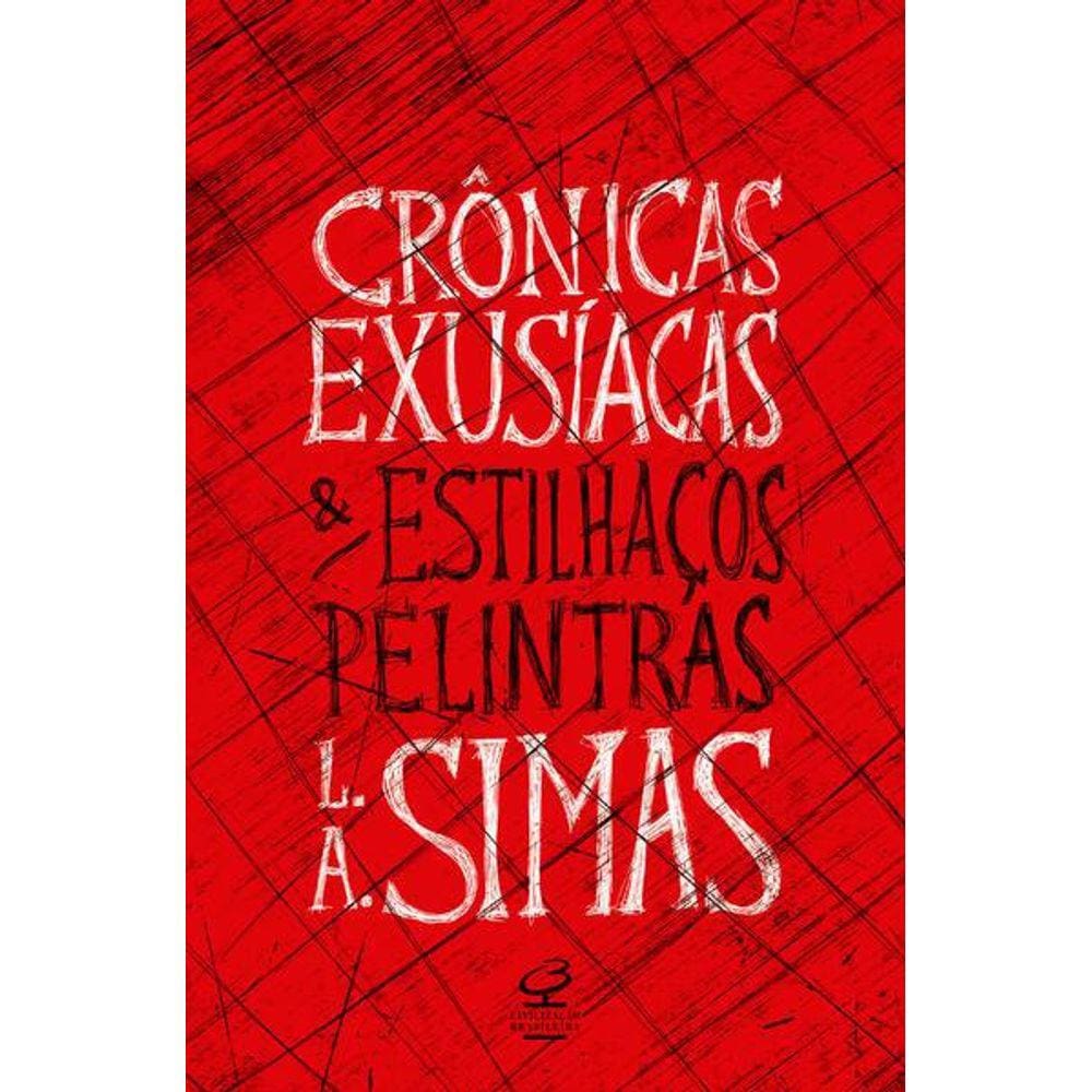 Crônicas Exusíacas e Estilhaços Pelintras