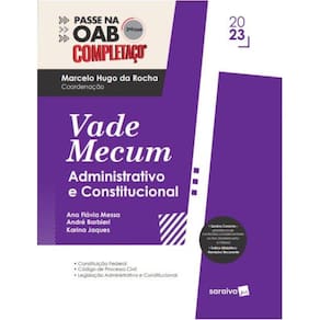 Passe na oab 2ª fase - completaço: vade mecum administrativo e constitucional