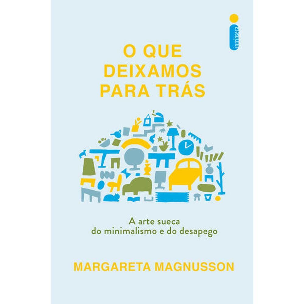 Que Deixamos Para Tras, O
