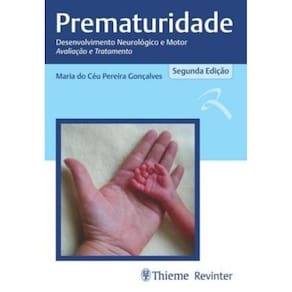 Prematuridade - Des.neurol. e Motor - Aval. Trat. 2