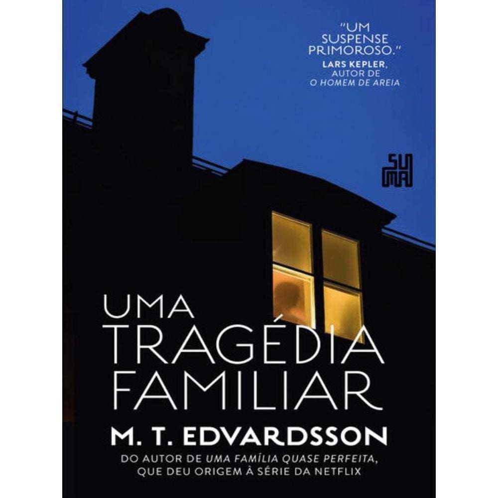 Uma Tragédia Familiar