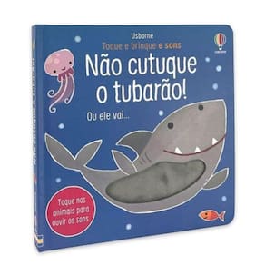 Não Cutuque O Tubarão: Toque E Brinque E Sons