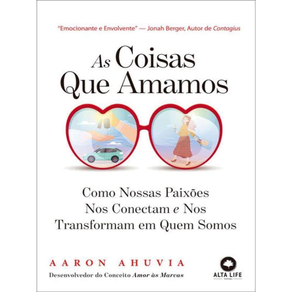 As Coisas Que Amamos