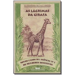 Lagrimas da Girafa, As