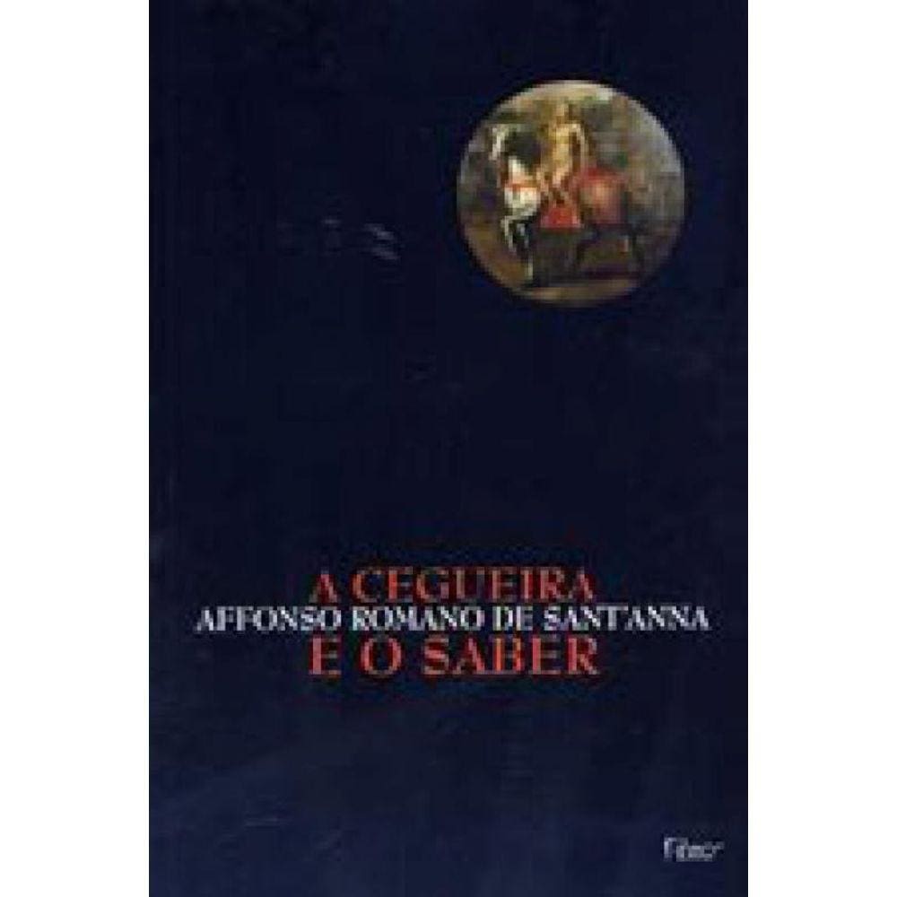 A Cegueira E O Saber