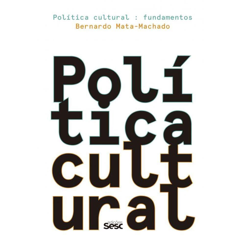 Política cultural: Fundamentos