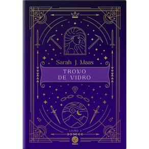Trono de vidro (Vol. 2 Trono de vidro - Edição especial)