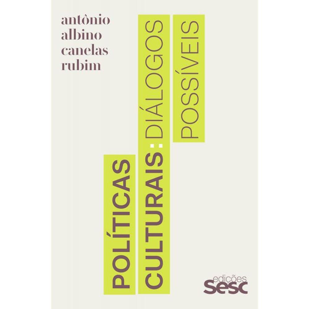 Políticas culturais: Diálogos possíveis