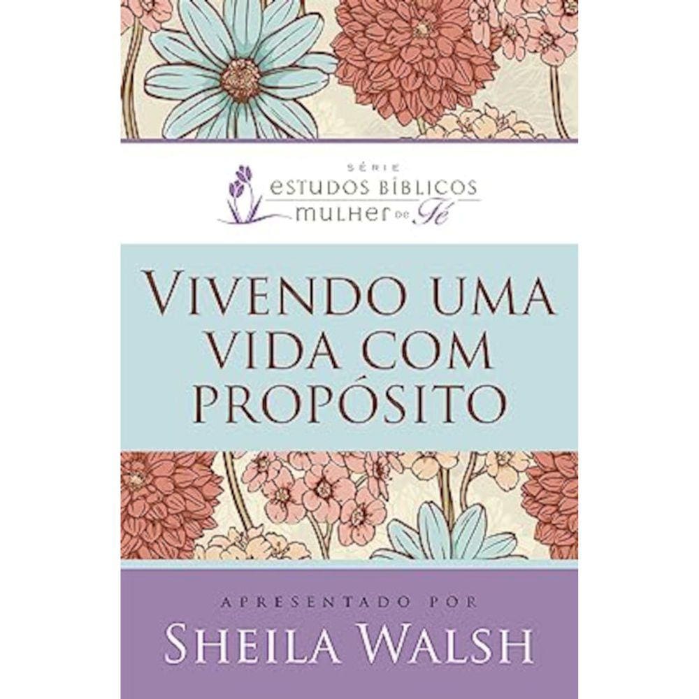 Vivendo Uma Vida Com Proósito