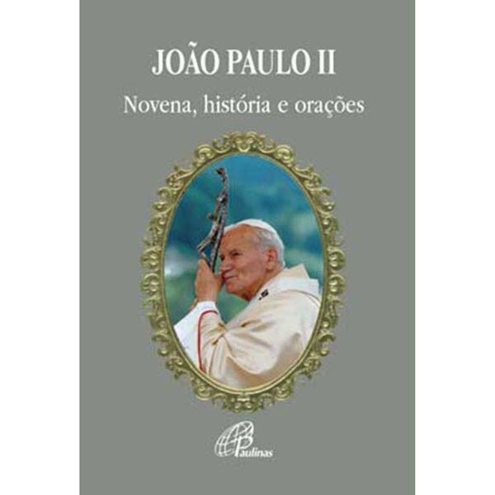 Livro João Paulo II - Novena, História e Orações