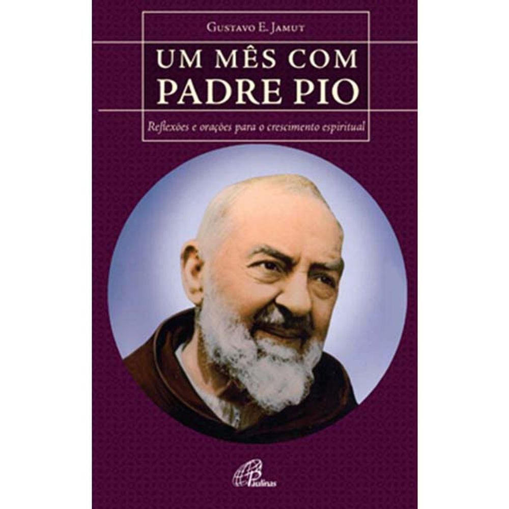 Livro Um mês com Padre Pio