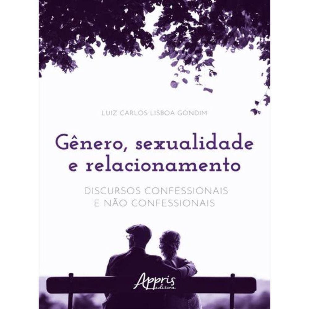 Gênero, Sexualidade E Relacionamento