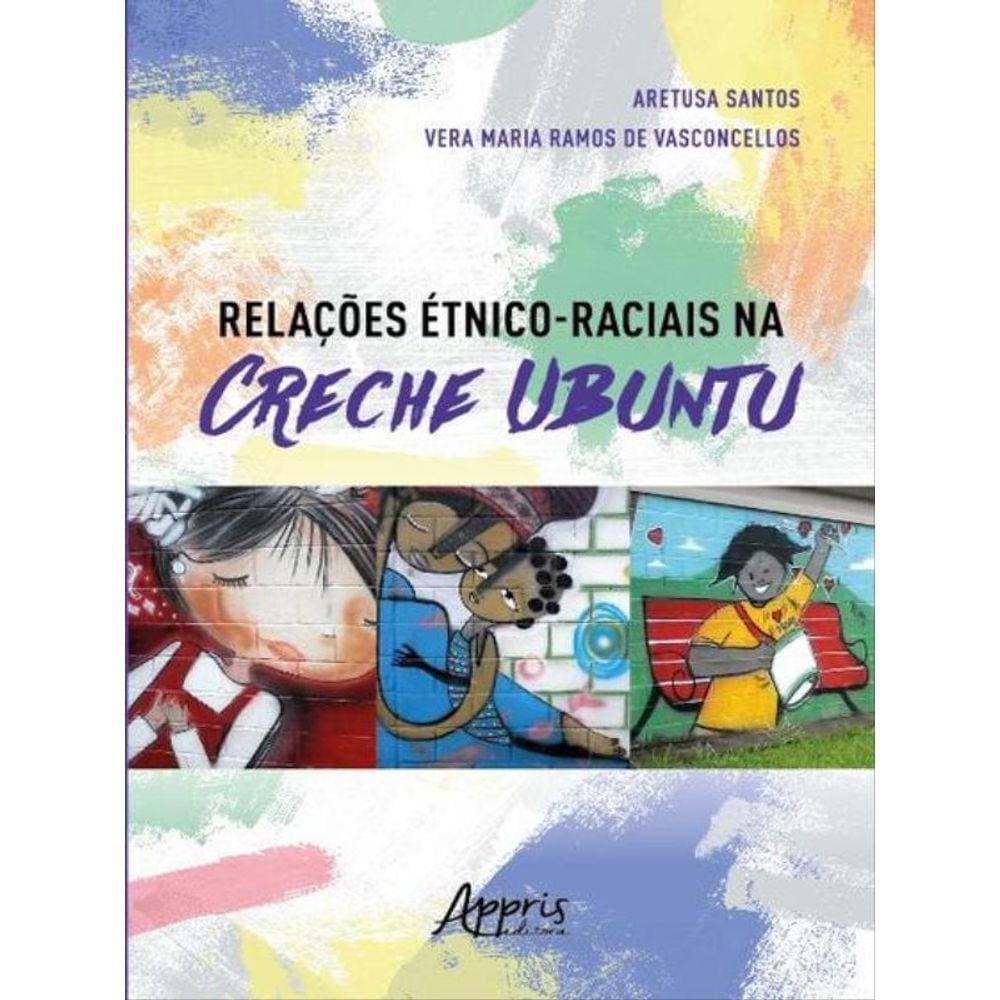 Relações Étnico-Raciais Na Creche Ubuntu