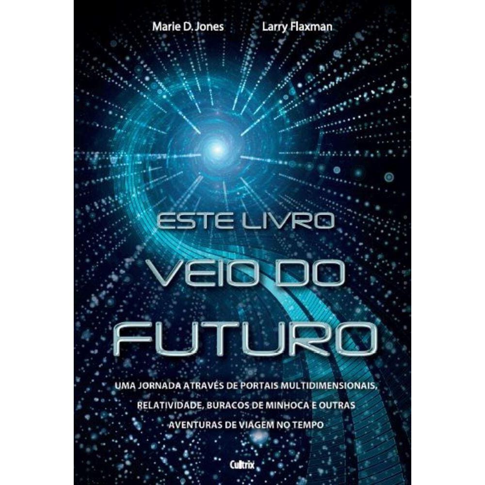 Este Livro Veio Do Futuro