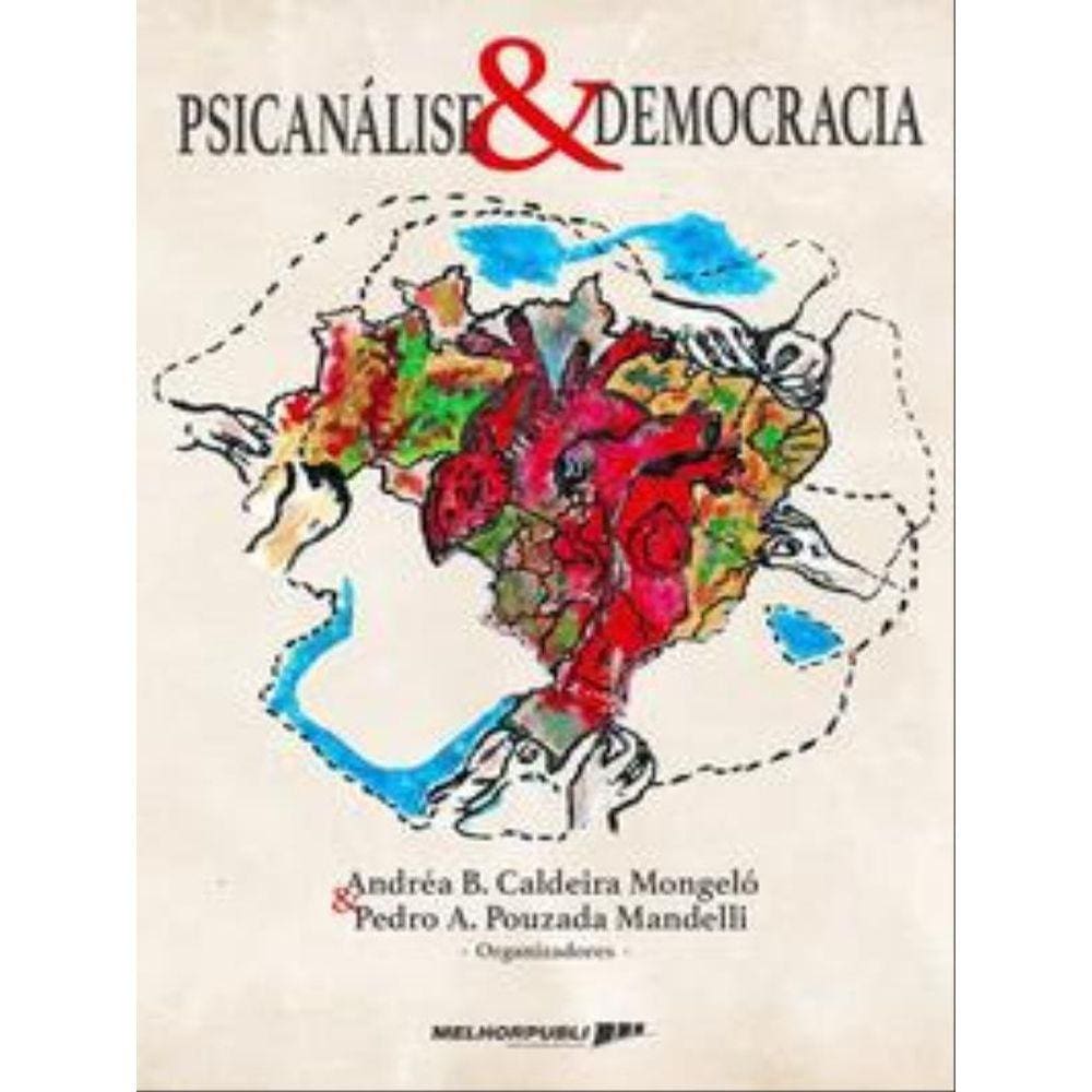 Psicanálise E Democracia