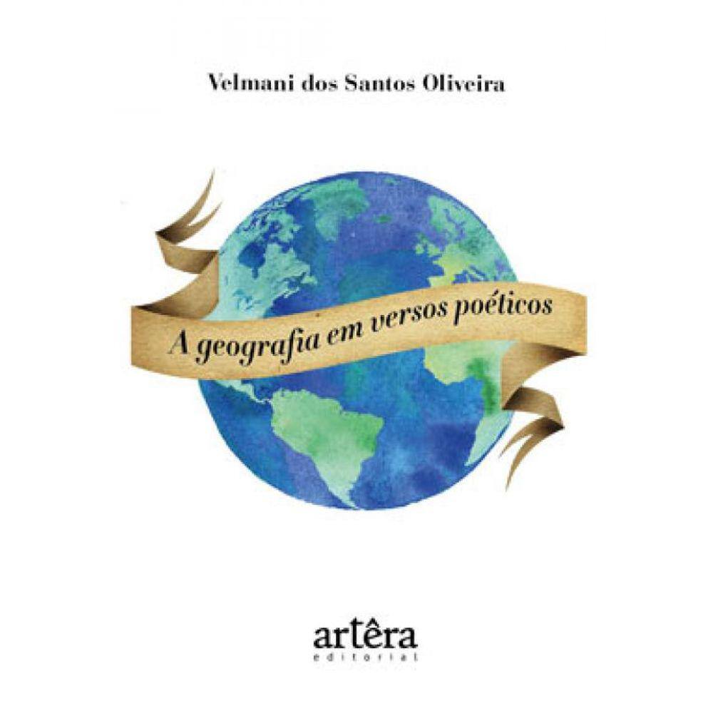 A Geografia Em Versos Poéticos