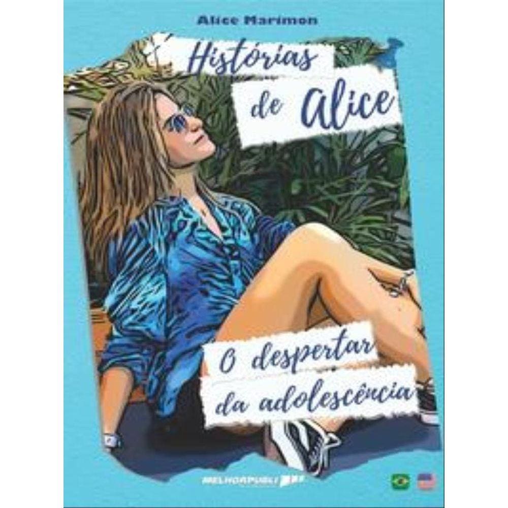 Histórias De Alice - O Despertar Da Adolescência