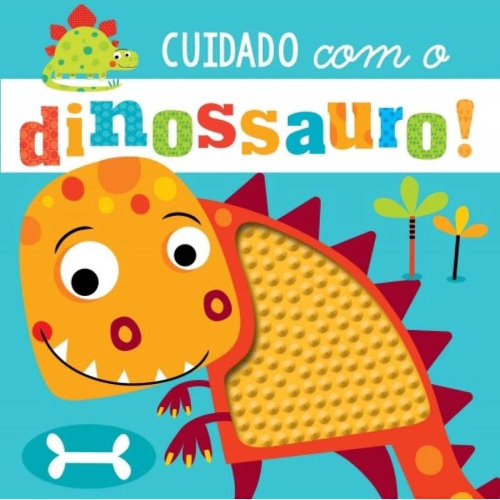 Cuidado Com O Dinossauro