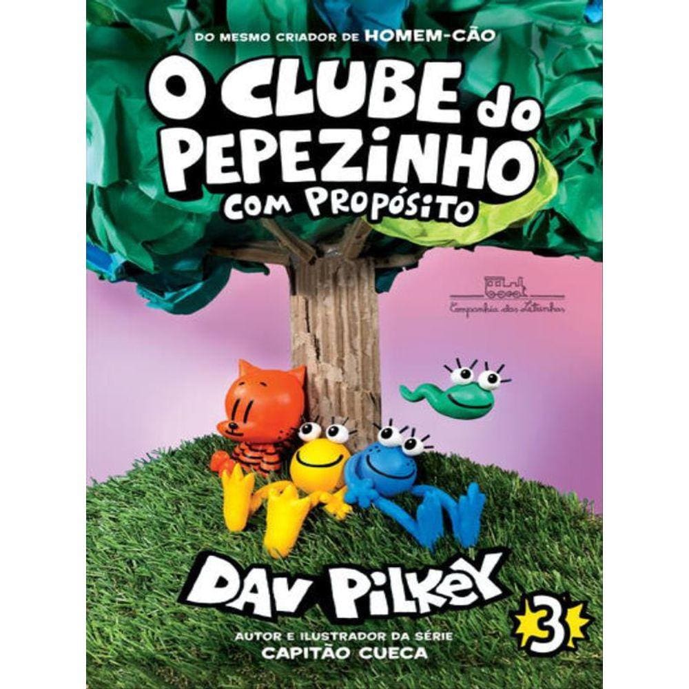 O Clube Do Pepezinho: Com Propósito - Vol. 3