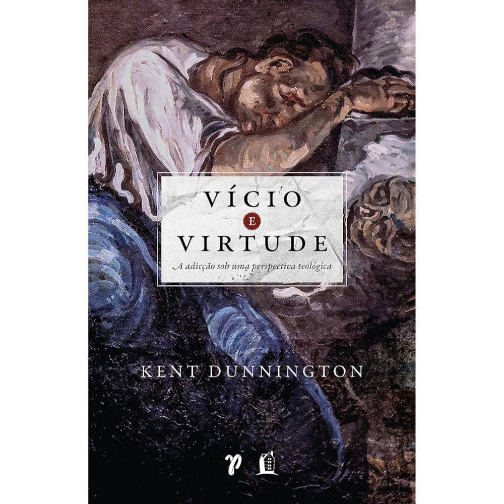 Vício E Virtude