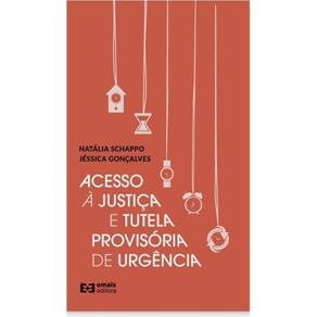 Acesso à justiça e tutela provisória de urgência