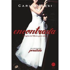 Encontrada: A Espera Do Felizes Para Sempre - Vol. 2