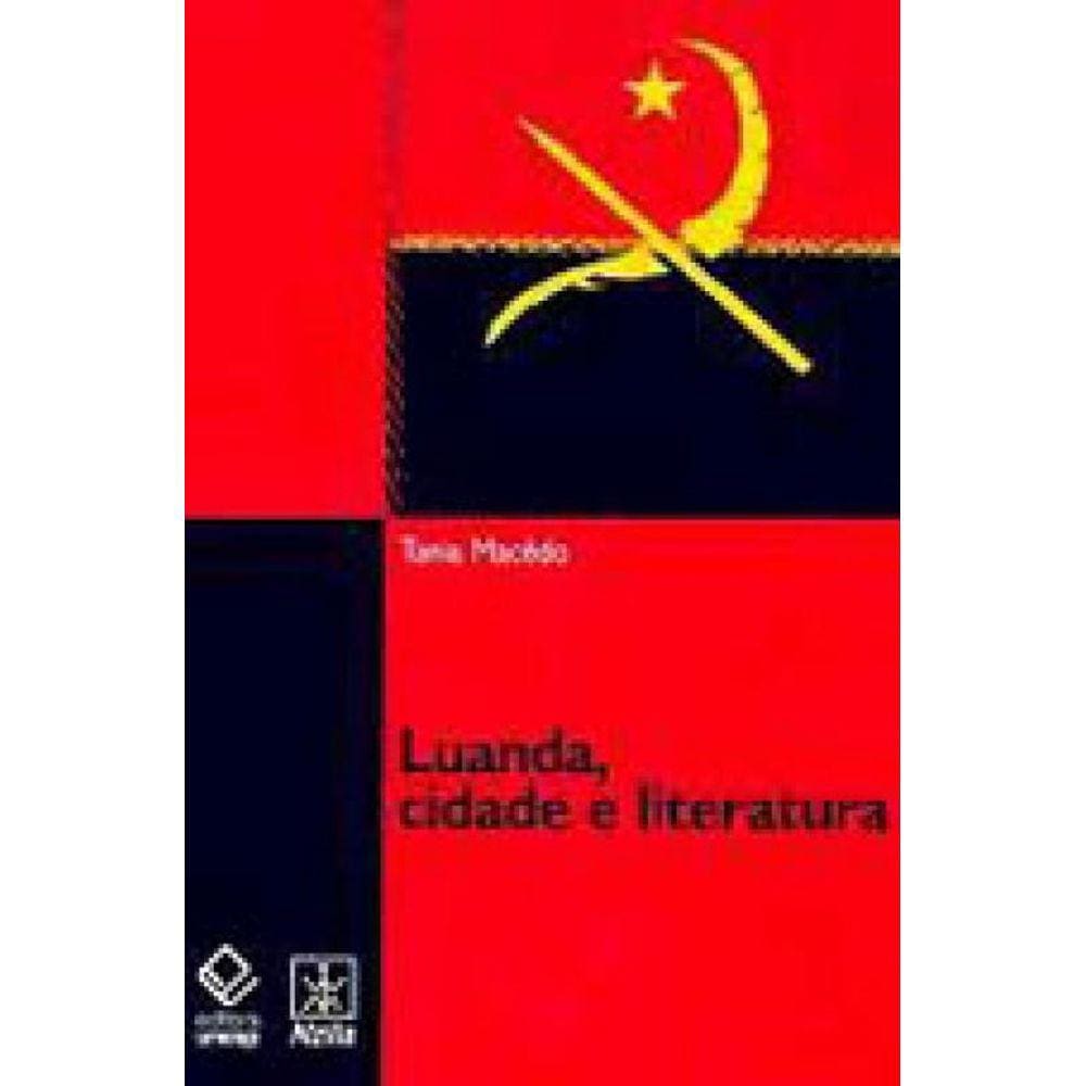 Luanda, Cidade E Literatura