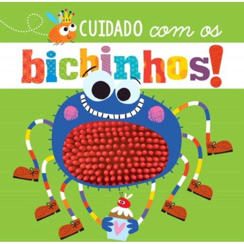 Cuidado Com Os Bichinhos!
