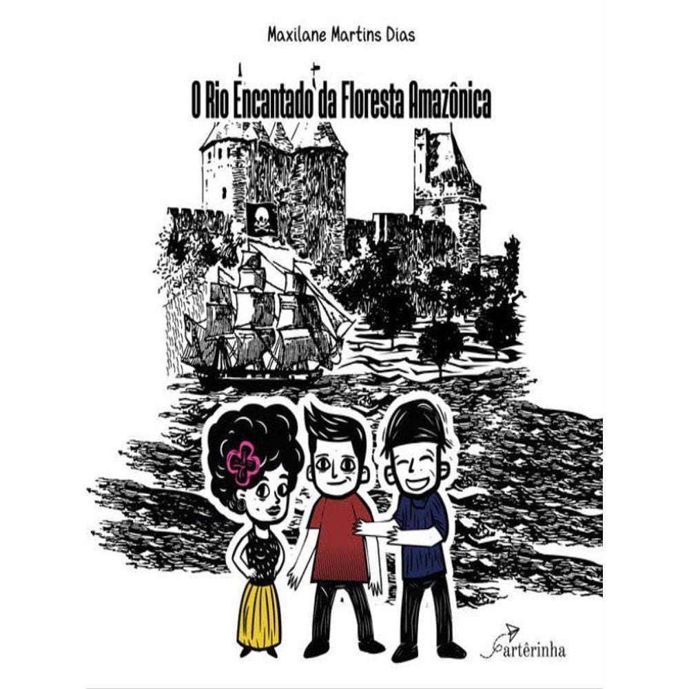 O Rio Encantado Da Floresta Amazônica