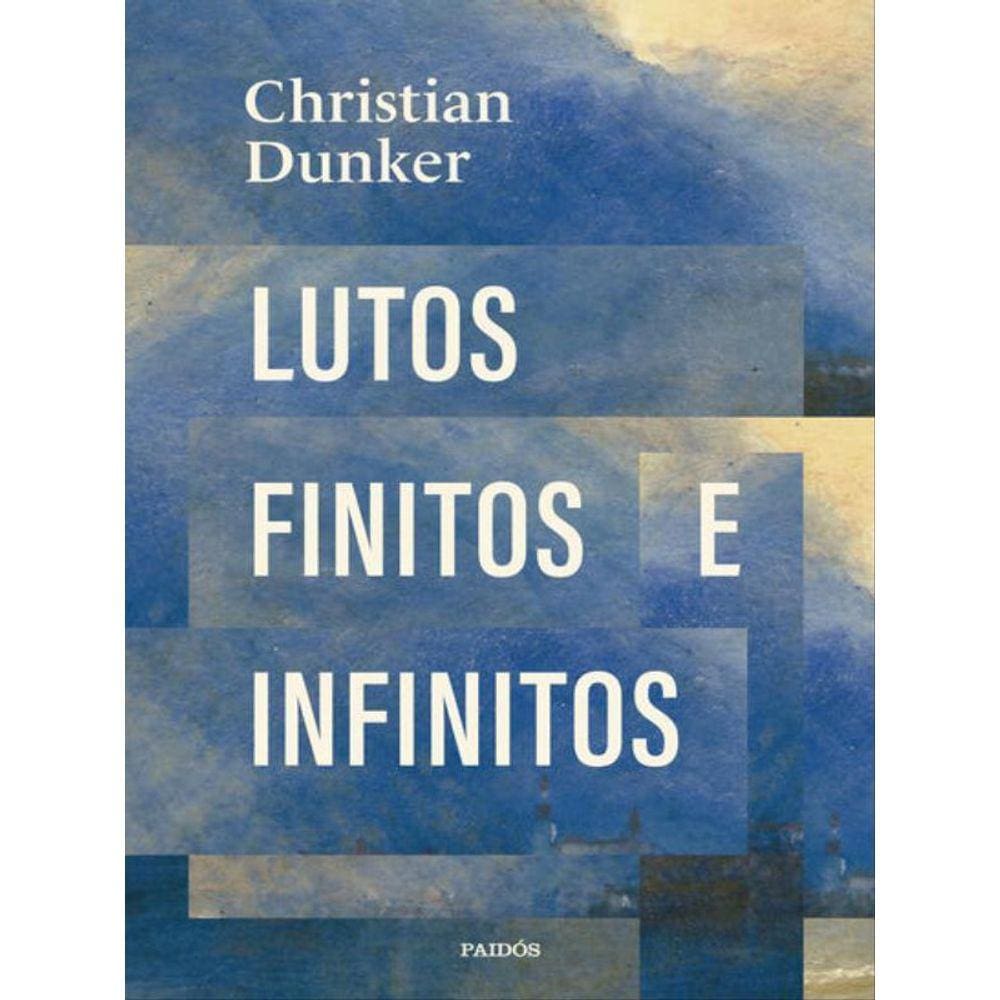 Lutos Finitos E Infinitos