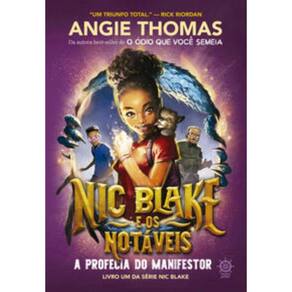 Nic Blake E Os Notáveis: A Profecia Do Manifestor (Vol. 1)