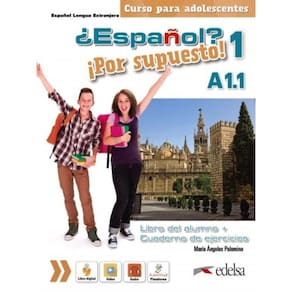 Espanol - Por Supuesto 1 A1.1. - Libro Del Alumno + Ejercicios