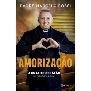 Amorização: A cura do coração: um diário espiritual