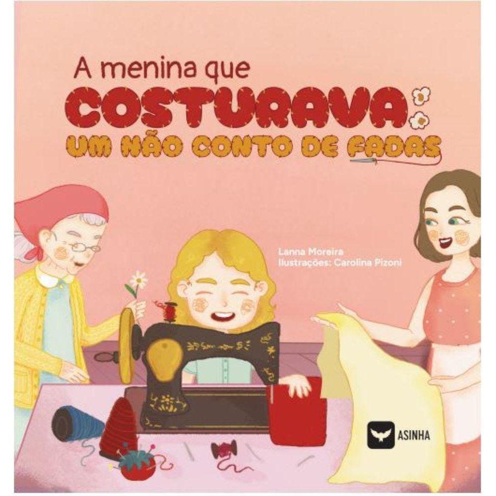 A menina que costurava - um não conto | Casas Bahia