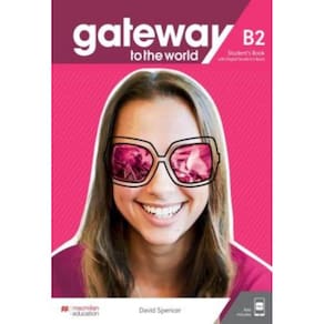 Gateway To The World B2 Sb With Student S App And Digital Sb