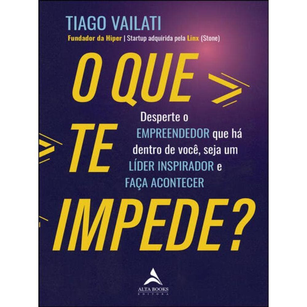 O Que Te Impede?
