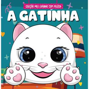 Coleção Meu Livrinho com Pelúcia | A Gatinha