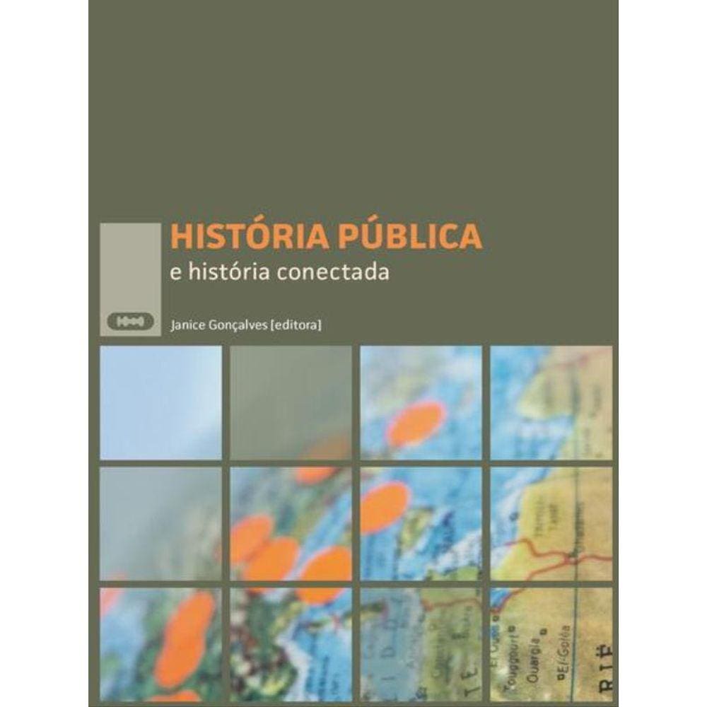 História Pública E História Conectada