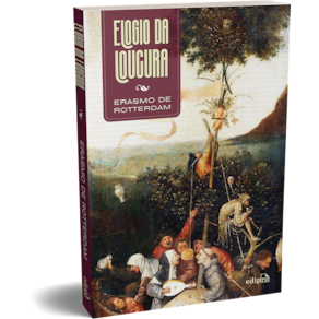 Elogio da Loucura