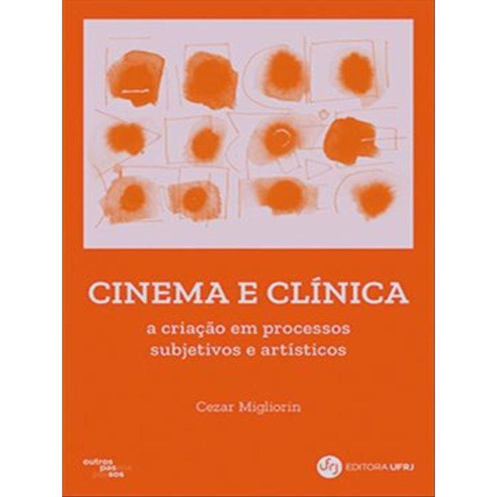 Cinema E Clínica