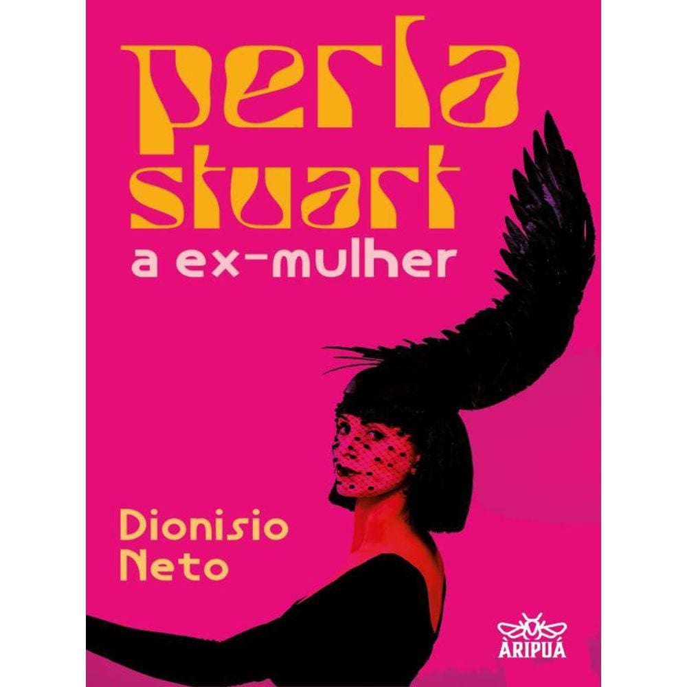 Perla Stuart - A Ex Mulher