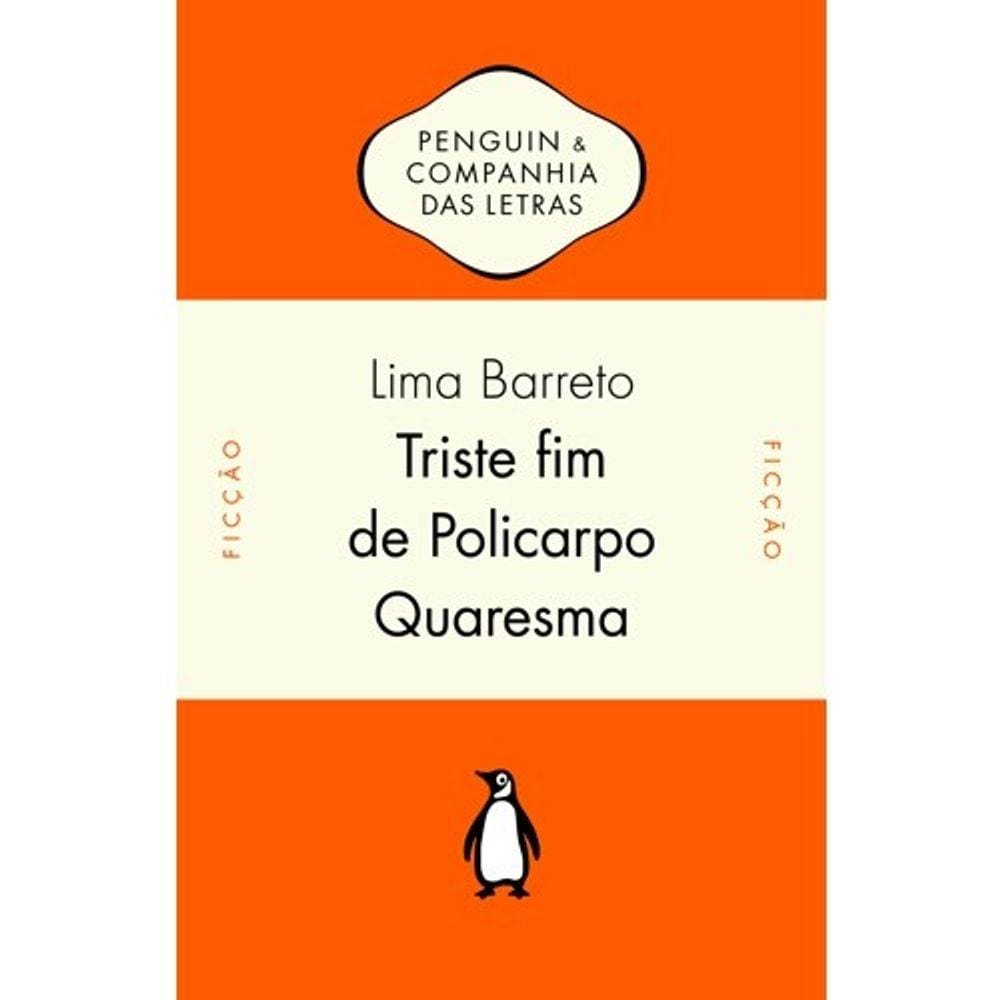 Triste Fim De Policarpo Quaresma